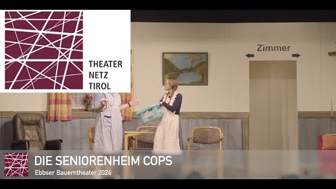 Die Seniorenheim Cops /Ebbser Bauerntheater 2024